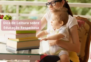 Livros sobre educação respeitosa