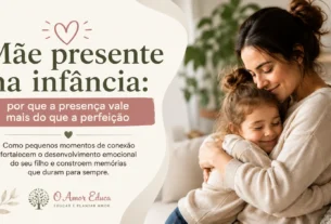 Mãe presente na infância
