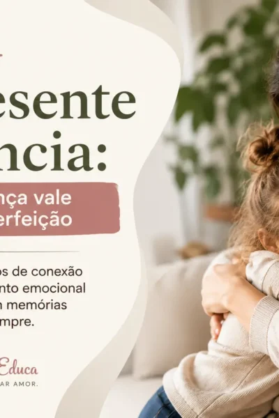 Mãe presente na infância