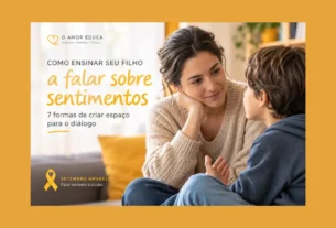 Como ensinar seu filho a falar sobre sentimentos