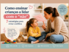 Como ensinar crianças a lidar com o não