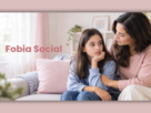 Fobia social